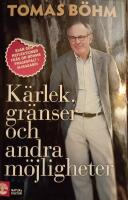 K&auml;rlek, gr&auml;nser och andra m&ouml;jligheter