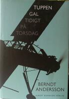 Tuppen gal tidigt p&aring; torsdag