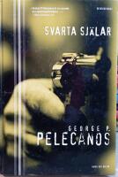 Svarta sj&auml;lar : [kriminalroman]