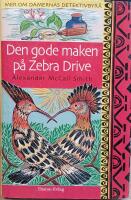 Den gode maken p&aring; Zebra Drive