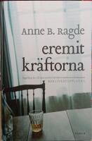 Eremitkr&auml;ftorna