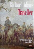 Traveller : en roman om amerikanska inb&ouml;rdeskriget