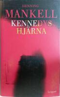 Kennedys hj&auml;rna