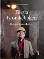 F&ouml;rsta Kr&ouml;nikeboken : i huvudet p&aring; en biskop