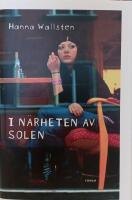 I n&auml;rheten av solen