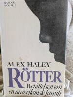 R&ouml;tter : ber&auml;ttelsen om en amerikansk familj