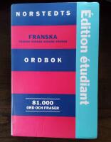 Norstedts franska ordbok : fransk-svensk, svensk-fransk : 81000 ord och fraser
