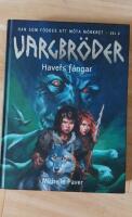 Vargbr&ouml;der. Havets f&aring;ngar