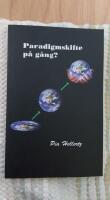 Paradigmskifte p&aring; g&aring;ng?