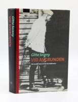 Vid avgrunden : fr&aring;n barmh&auml;rtighetsmord till folkf&ouml;rintelse