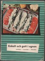 Enkelt och gott i ugnen