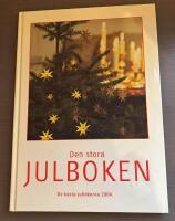 Den stora julboken : [de b&auml;sta julid&eacute;erna 2004