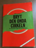 Bryt den onda cirkeln : om ekonomisk r&aring;dgivning i socialt arbete