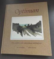 Optimum : om milj&ouml;n och m&auml;nniskans m&ouml;jligheter