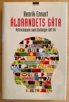 &Aring;ldrandets g&aring;ta : vetenskapen som f&ouml;rl&auml;nger ditt liv