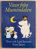 Visor fr&aring;n Mumindalen [Musiktryck]