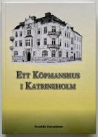 Ett k&ouml;pmanshus i Katrineholm