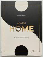 Mindful Home : fyll ditt hem och liv med ny energi