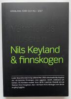 Nils Keyland & finnskogen