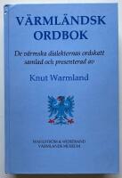 V&auml;rml&auml;ndsk ordbok : de v&auml;rmska dialekternas ordskatt