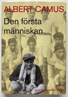 Den f&ouml;rsta m&auml;nniskan : [roman]