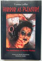 Horror as pleasure : the aesthetics of horror fiction