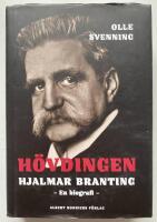 H&ouml;vdingen - Hjalmar Branting : en biografi
