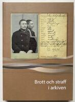 Brott och straff i arkiven