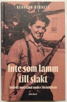 Inte som lamm till slakt : judiskt motst&aring;nd under F&ouml;rintelsen