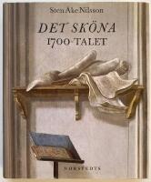 Det sk&ouml;na 1700-talet