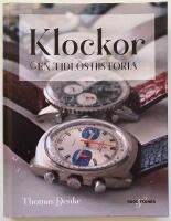 Klockor : en tidl&ouml;s historia