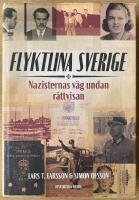 Flyktlina Sverige : nazisternas v&auml;g undan r&auml;ttvisan