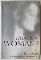 What is a woman?: and other essays