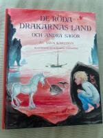 De r&ouml;da drakarnas land och andra sagor
