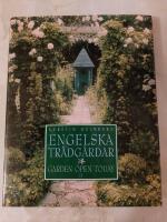 Engelska tr&auml;dg&aring;rdar : garden open today