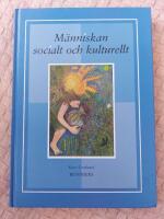 M&auml;nniskan socialt och kulturellt andra upplagan