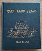 Deep Dark Fears