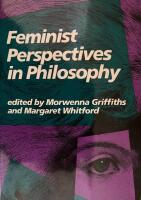 Feminist Perspectives in Philosphy 