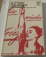 Fr&aring;n Sarajevo till Potsdam Europa 1914-1945