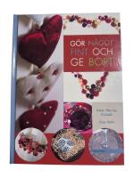 G&ouml;r n&aring;got fint och ge bort