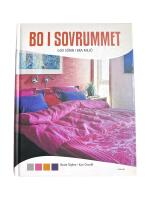 Bo i sovrummet : god s&ouml;mn i bra milj&ouml;