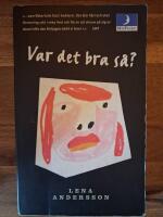 Var det bra s&aring;?