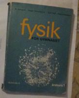 Fysik f&ouml;r gymnasiet &aring;rskurs 1