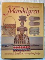 Nils M&aring;nsson Mandelgren : en resande konstn&auml;r i 1800-talets Sverige