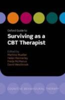 Oxford guide to surviving as a CBT therapist