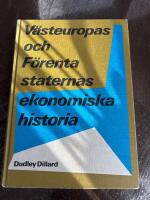V&auml;steuropas och F&ouml;renta staternas ekonomiska historia