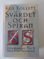 Sv&auml;rdet och spiran