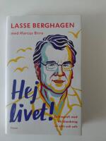 Hej livet! : En biografi med en blandning av s&ouml;tt och salt