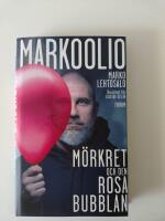 Markoolio, m&ouml;rkret och den rosa bubblan