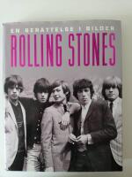 En ber&auml;ttelse i bilder : Rolling Stones